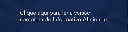 Clique aqui para ler o Informativo completo.