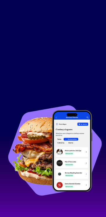 imagem de tela do app banrisul com lista de ofertas de restaurantes. por tr�s da tela h� metade de hamburguer aparecendo e outra metade escondida atr�s da tela.